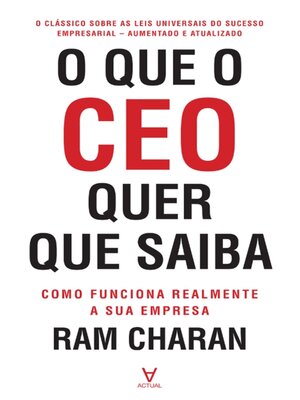 cover image of O que o CEO quer que saiba--Como funciona realmente a sua empresa